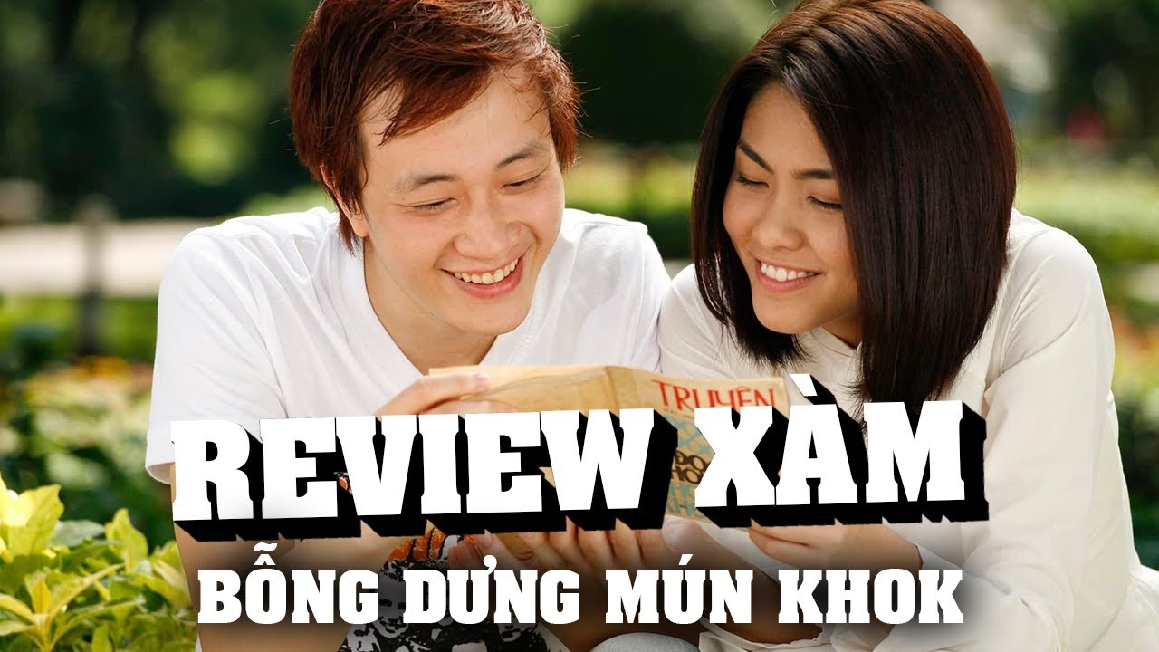 Review X&agrave;m: Bỗng Dưng Muốn Kh&oacute;c