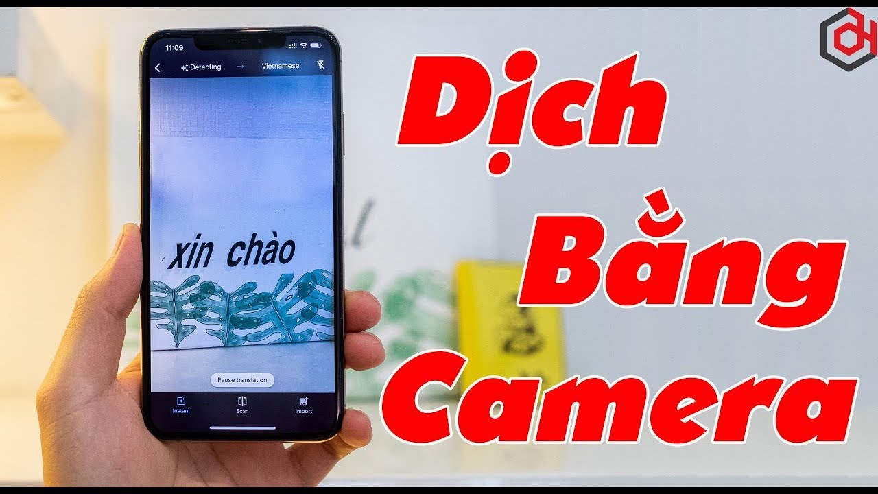 Mẹo dịch MỌI NGÔN NGỮ sang TIẾNG VIỆT CỰC HAY bằng camera điện thoại
