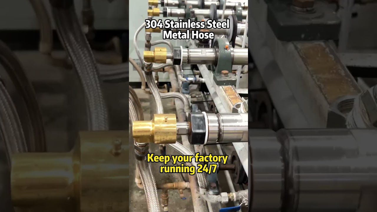 Metal hose manufacturer from China. Factory direct.#metalhose  #factory#b2bmanufacturing