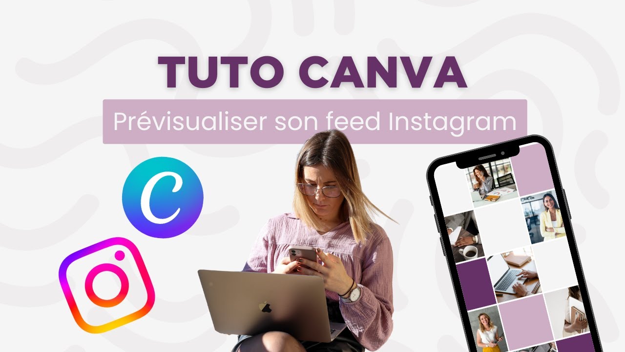 Prévisualier ton feed Instagram I TUTO CANVA