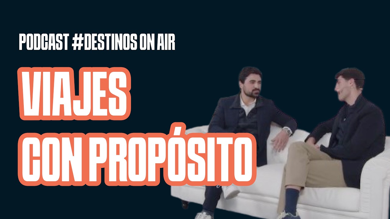 VIAJES CON PROPÓSITO: Personalización en el nuevo modelo turístico.
