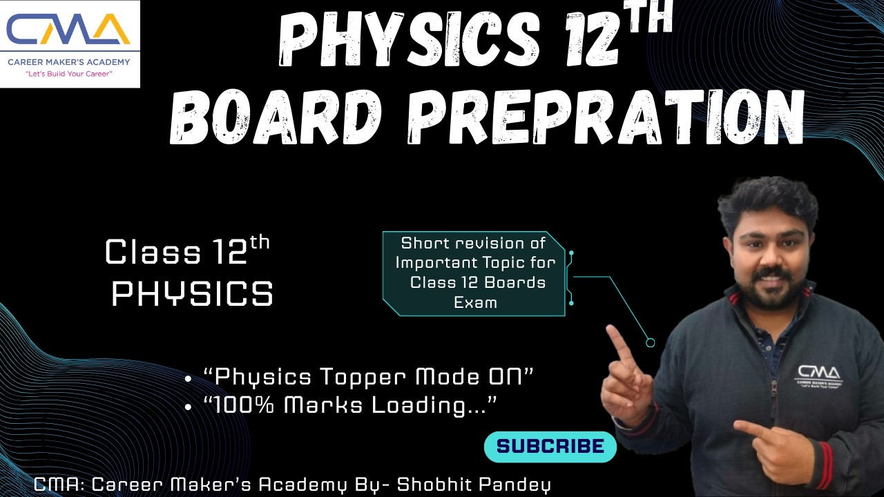 Class 12 Physics Board Exam RBSE | Last 24 Hours Strategy Important Topics + Tips CMA Shobhit Pandey