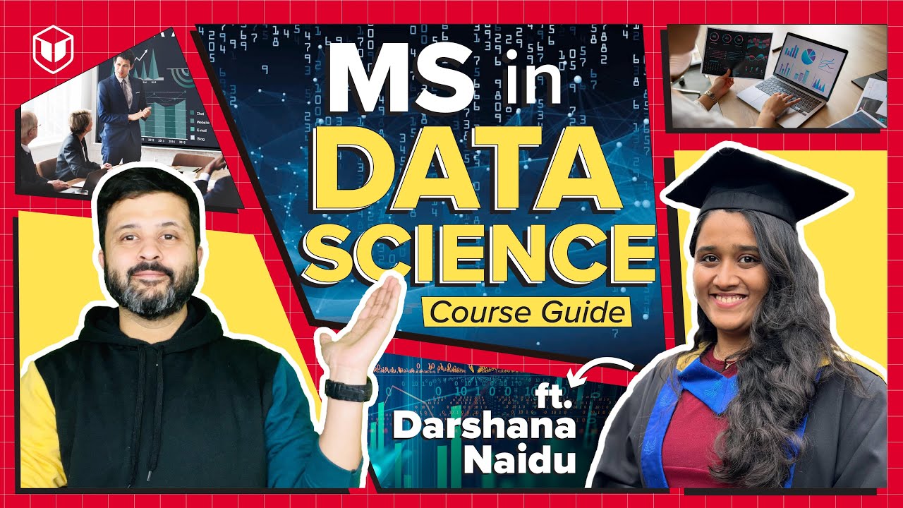 Guide to Masters in Data Science Abroad | MS in Data Science | Data Science Abroad ft Darshana Naidu