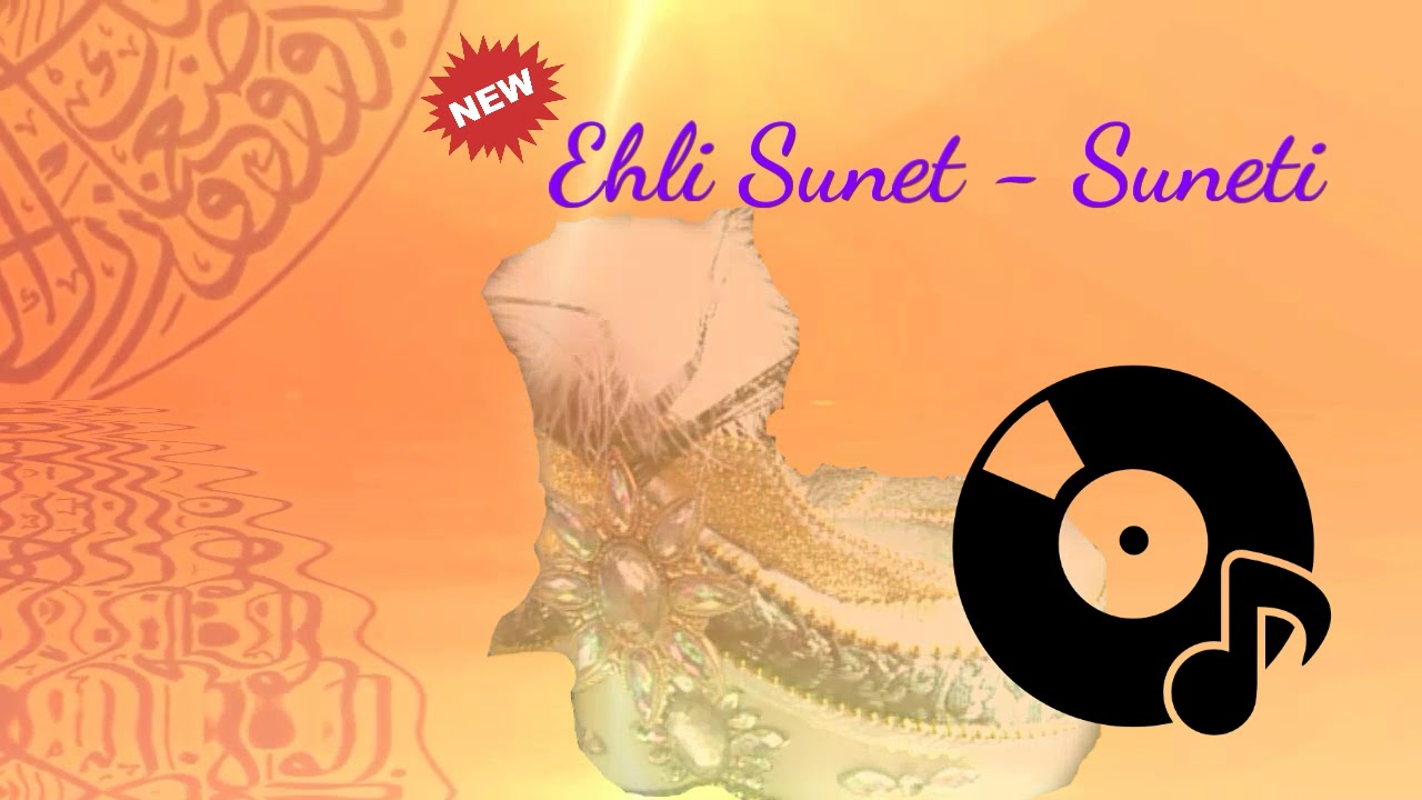 Ehli Sunet - Suneti ( Official Video ) HD New 2018