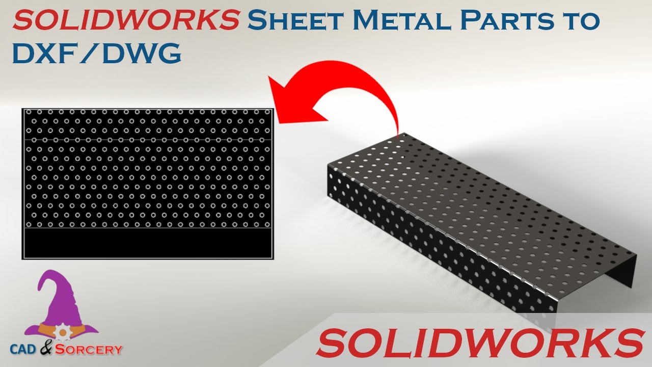 Export to DXF/DWG For Sheet Metal Parts