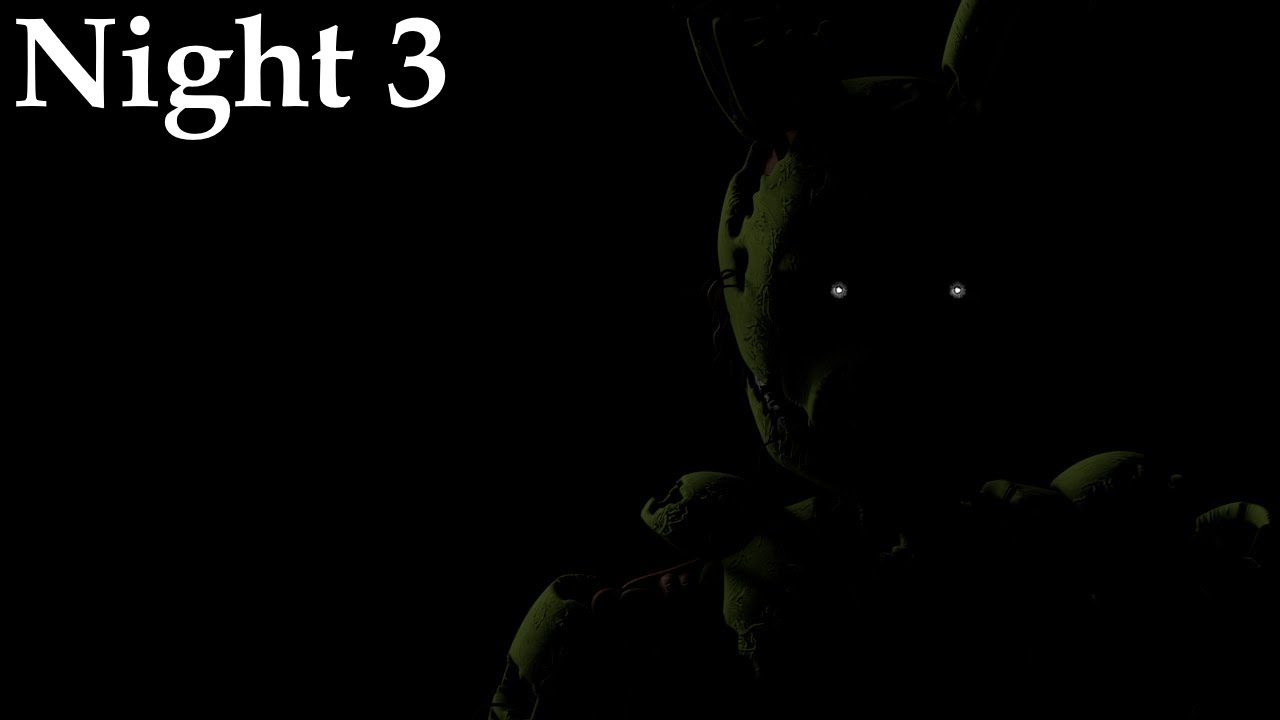 Five Nights at Freddy's 3 Night 3