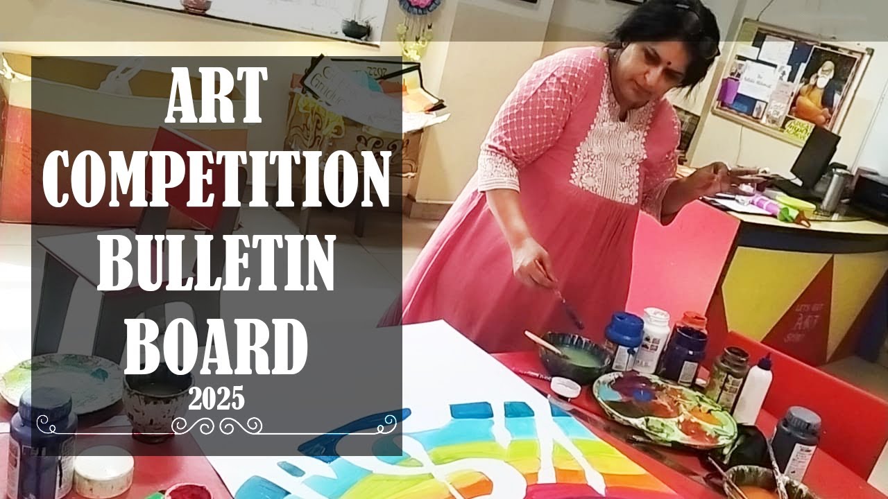 Bulletin board for Art Competition in school, Colorful school Art event board with easel