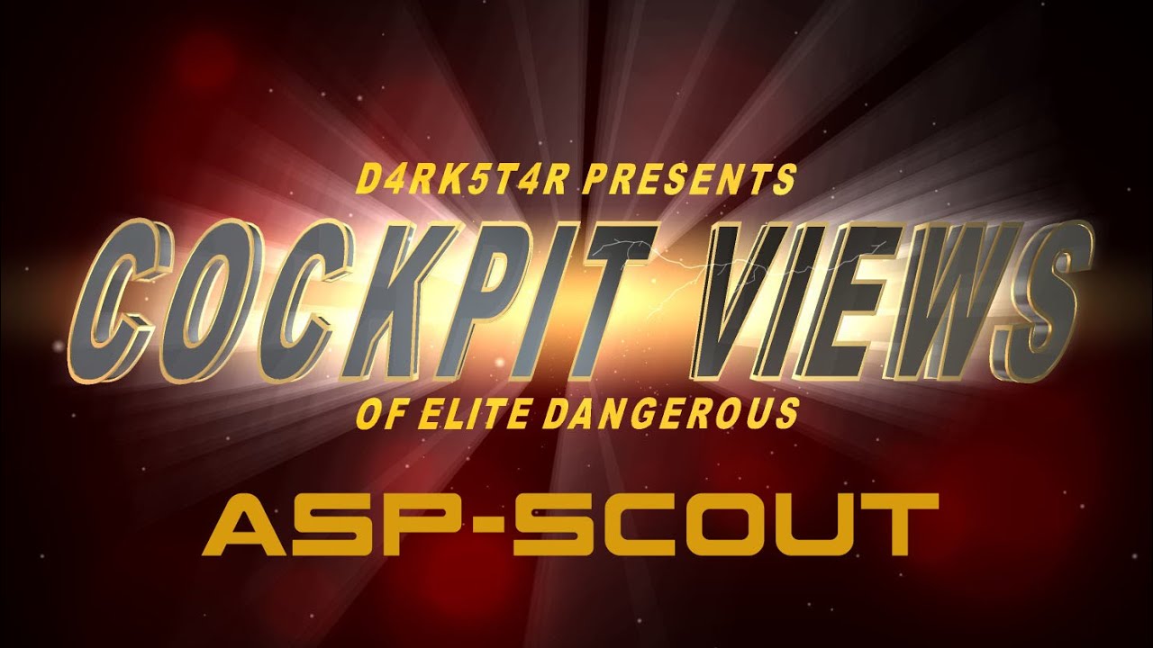 Elite Dangerous: ASP SCOUT cockpit view [SERIES] 04