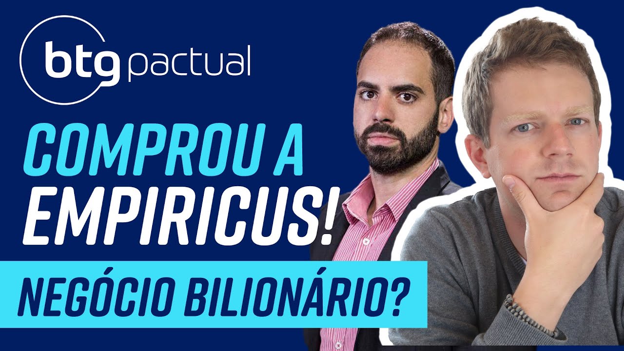 BTG Pactual COMPRA Empiricus e Vitreo! O que muda para você?