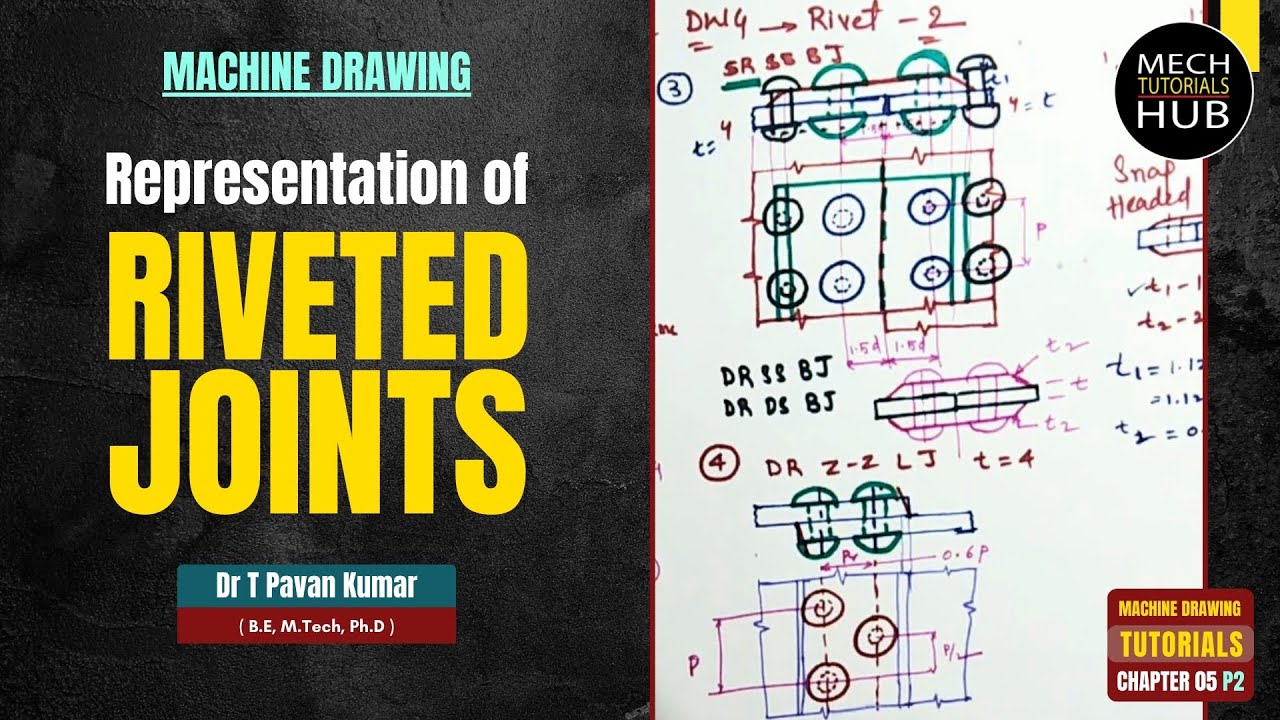 RIVETED JOINTS (Representation) {Part 02} | Machine Drawing Tutorials | Chapter 05
