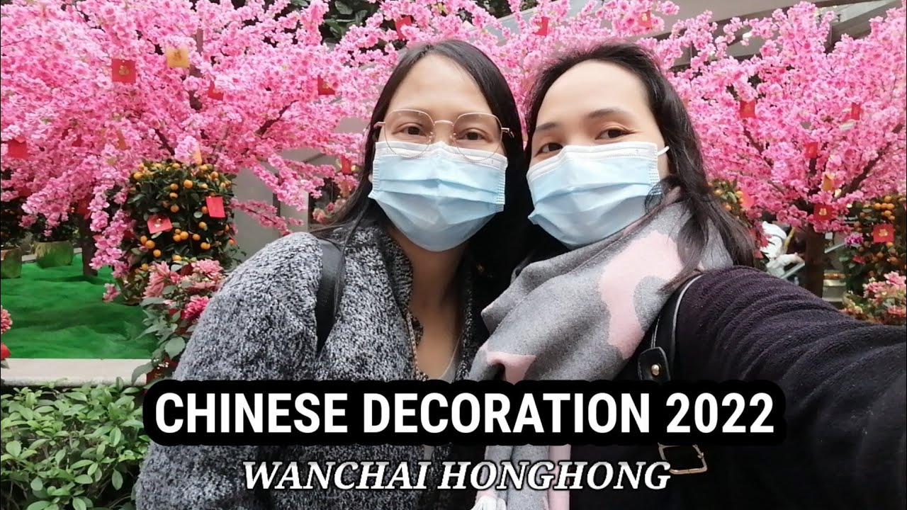 CNYVlog Ep02:WANCHAI CHINESE DECORATION 2022||HONGKONG