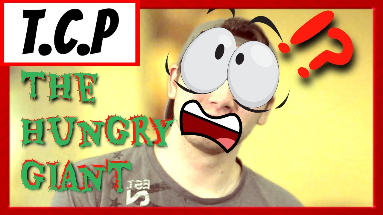 The Hungry Giant!