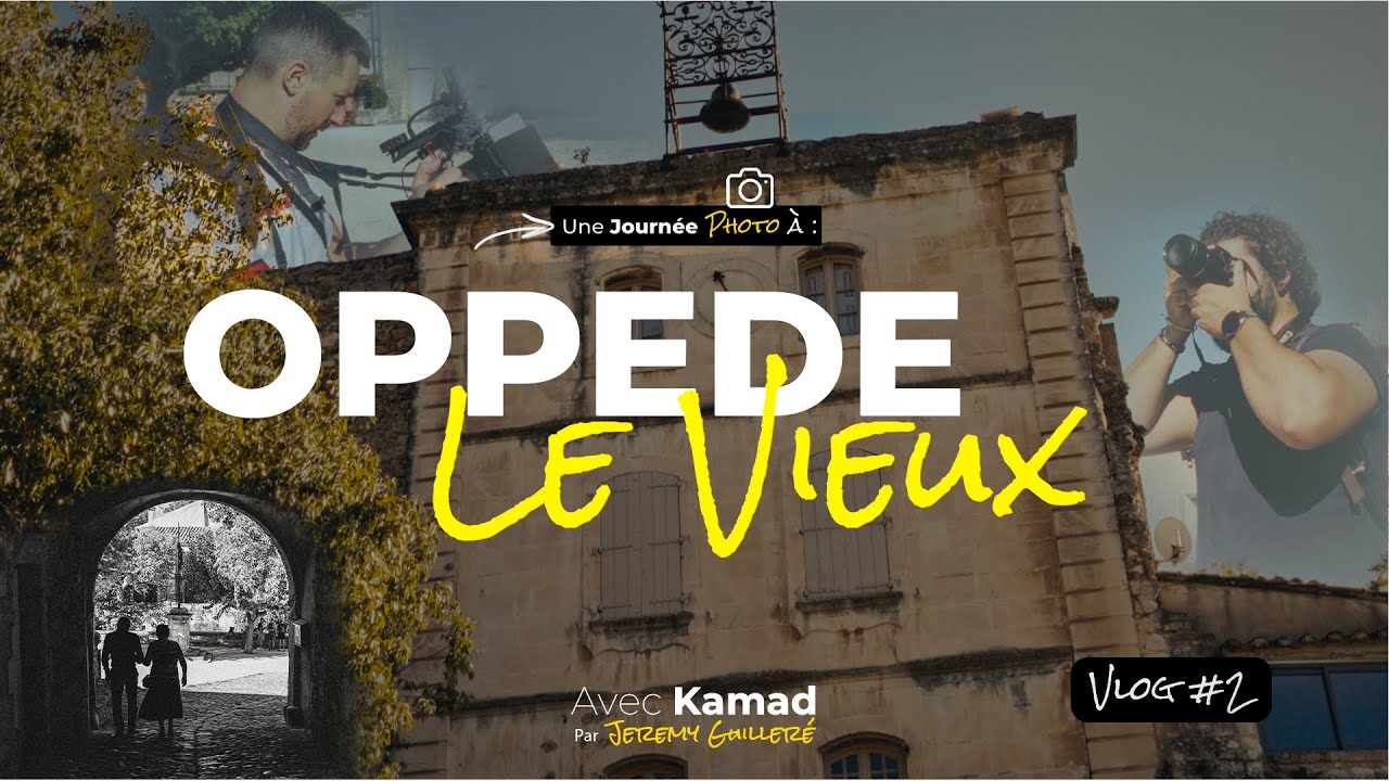 Une journée Photo à - Oppède le vieux ( & le top 3 des 10 photos préférés) #découverte #vlog