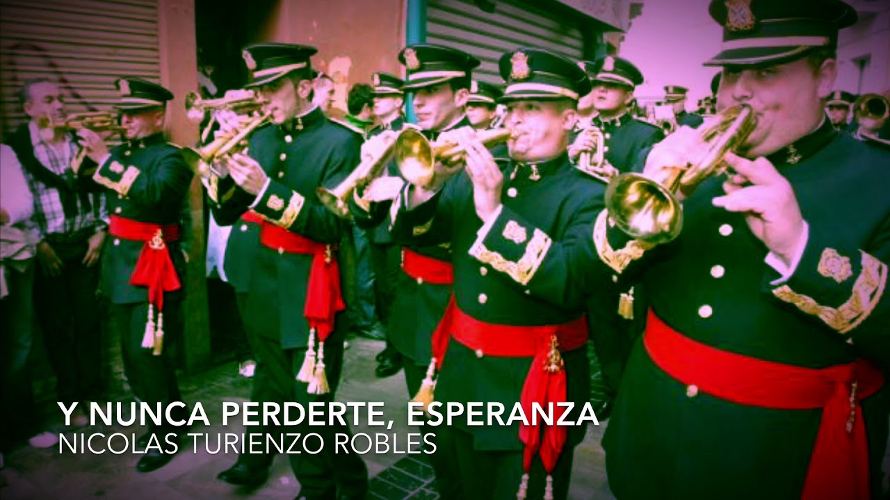 Y nunca perderte Esperanza - BCT Paso y Esperanza de Málaga en Directo