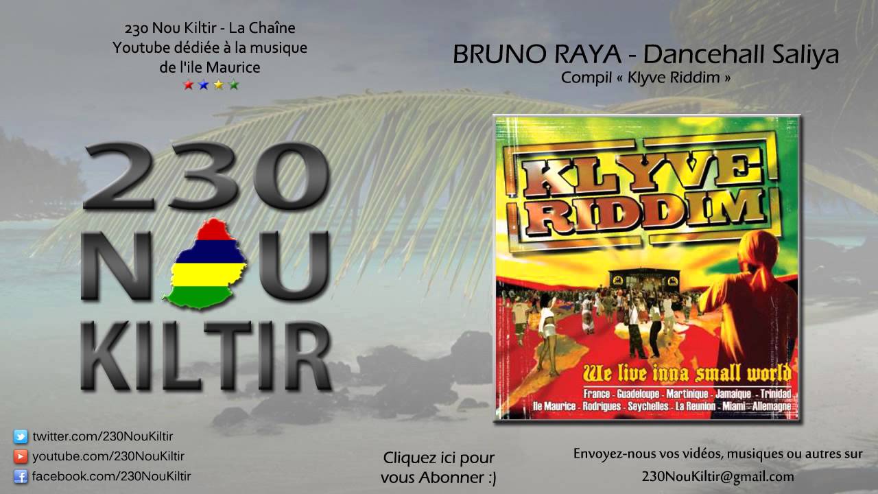 Bruno Raya - Dancehall Saliya (Klyve Riddim) (DANCEHALL) - 230NouKiltir