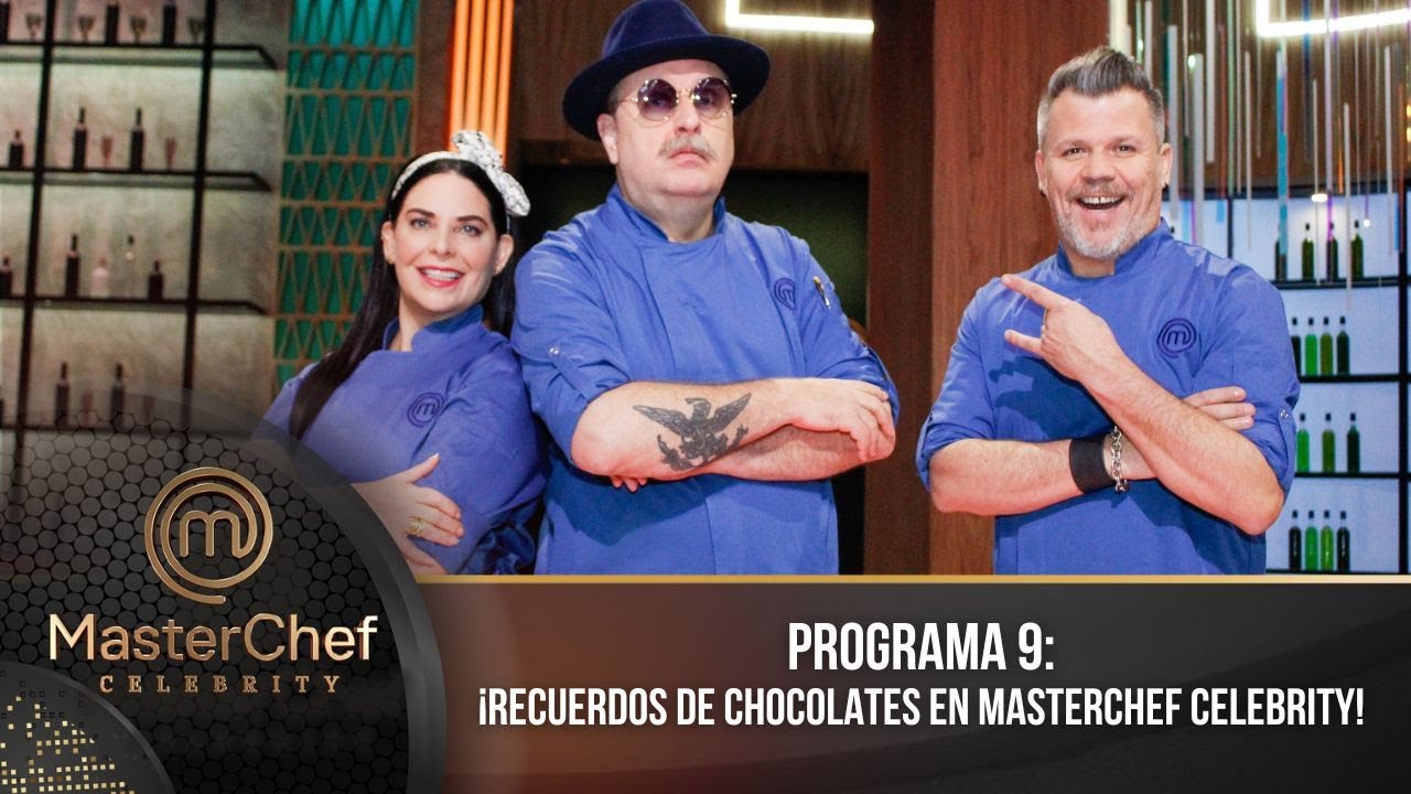 Programa 9 | 9 de julio | ¡Recuerdos en postre! | MasterChef Celebrity 2023