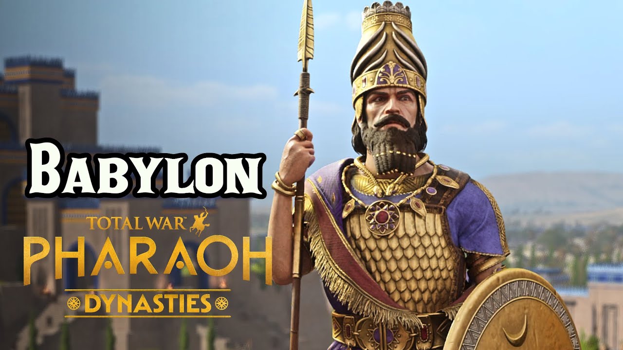 Babylon Faction Guide - Total War: Pharaoh Dynasties