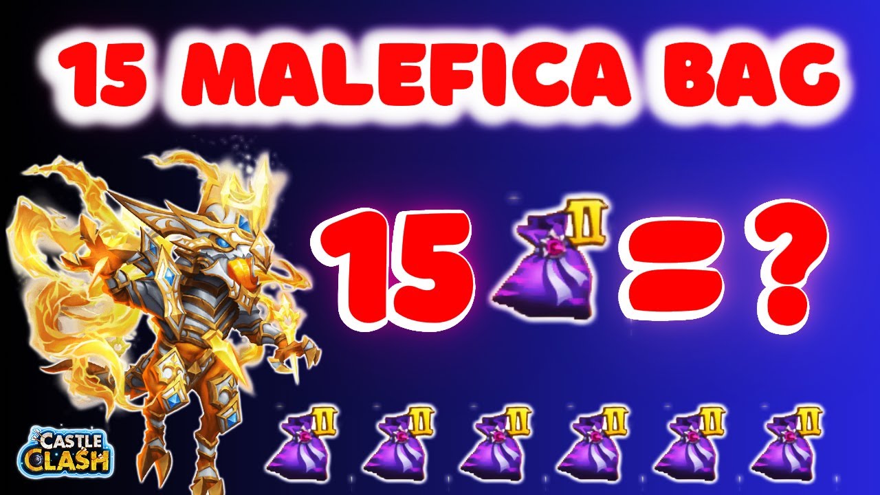 15 MALEFICA BAG CASTLE CLASH