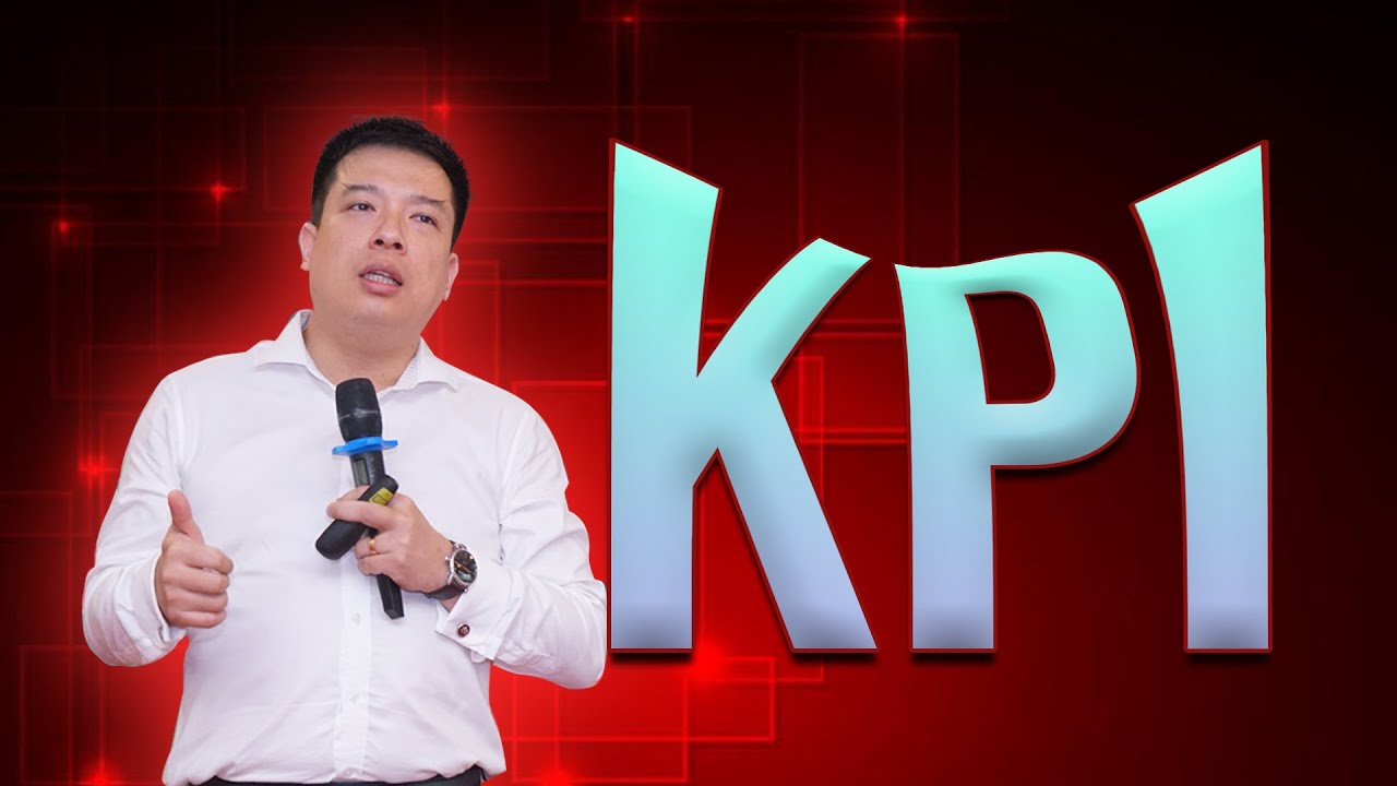 KPI - Những điều ít người dám nói!