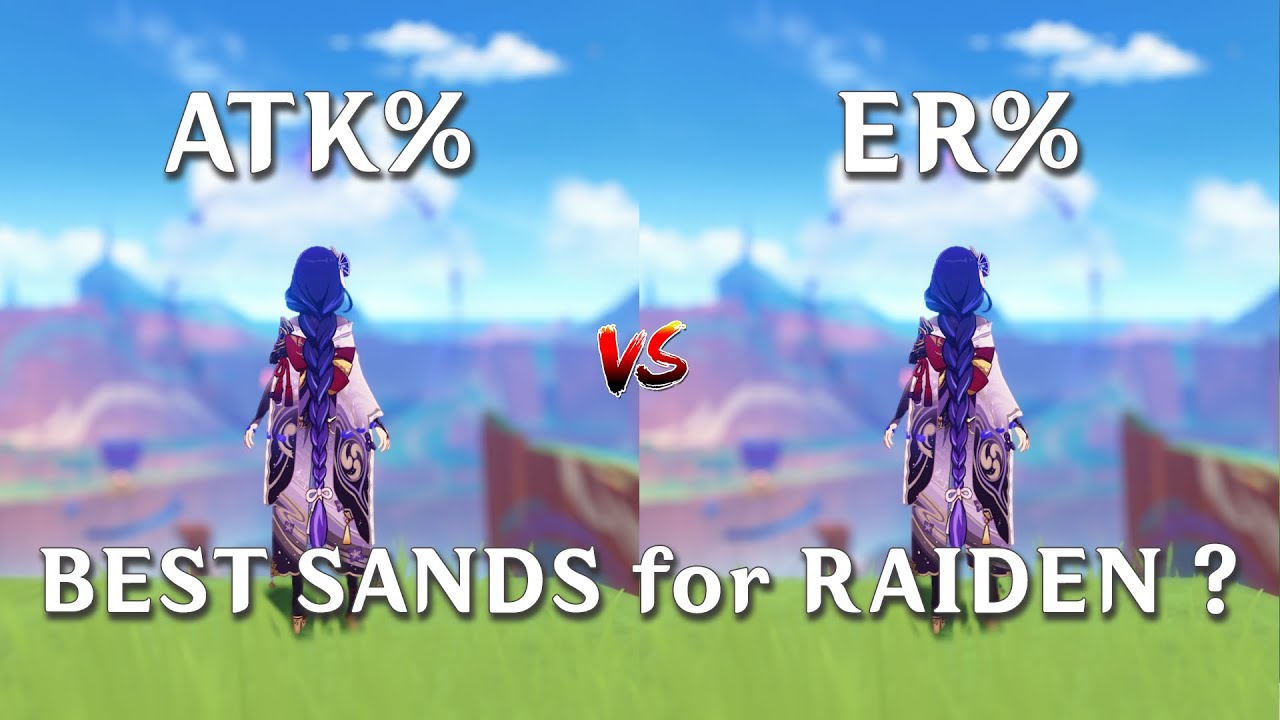 Raiden Shogun ER% Sands VS ATK% Sands !! Best Build for Raiden? (Genshin Impact)