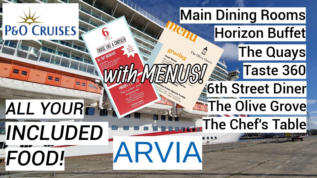 P&O ARIVIA - Where can you eat for FREE!