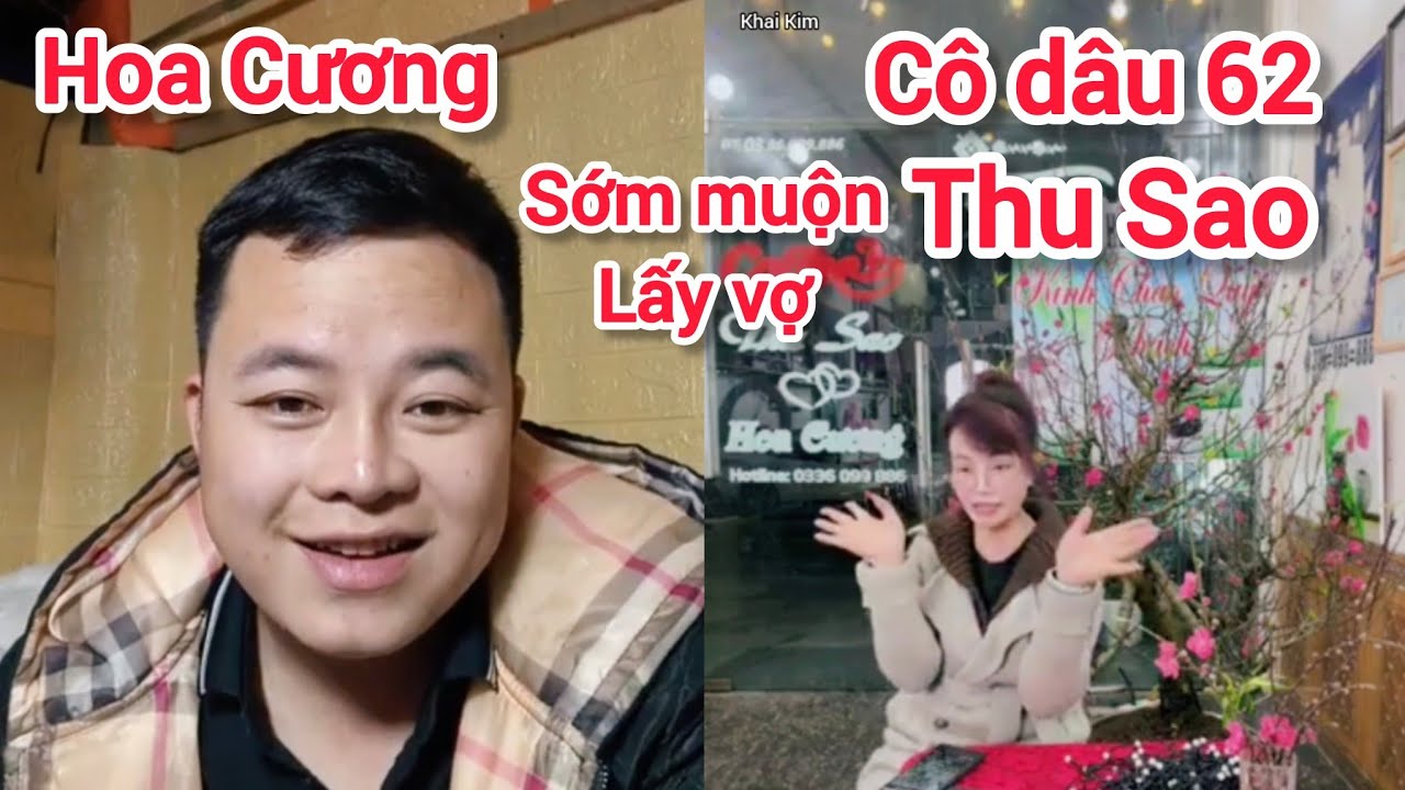 Hoa Cương không buồn cô dâu 62 Thu Sao sớm muộn lấy vợ