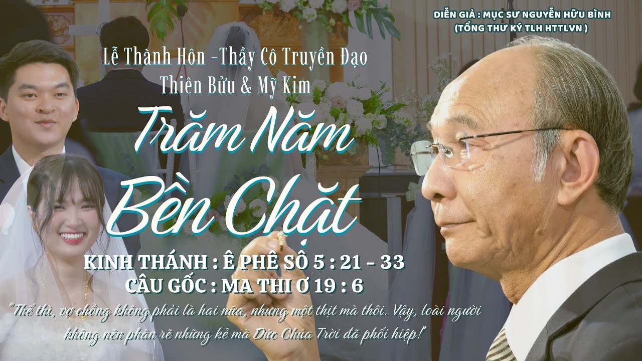 Mục sư Nguyễn Hữu Bình | Trăm Năm Bền Chặt | Bài Giảng Tin Lành #httlvn #msnguyenhuubinh 