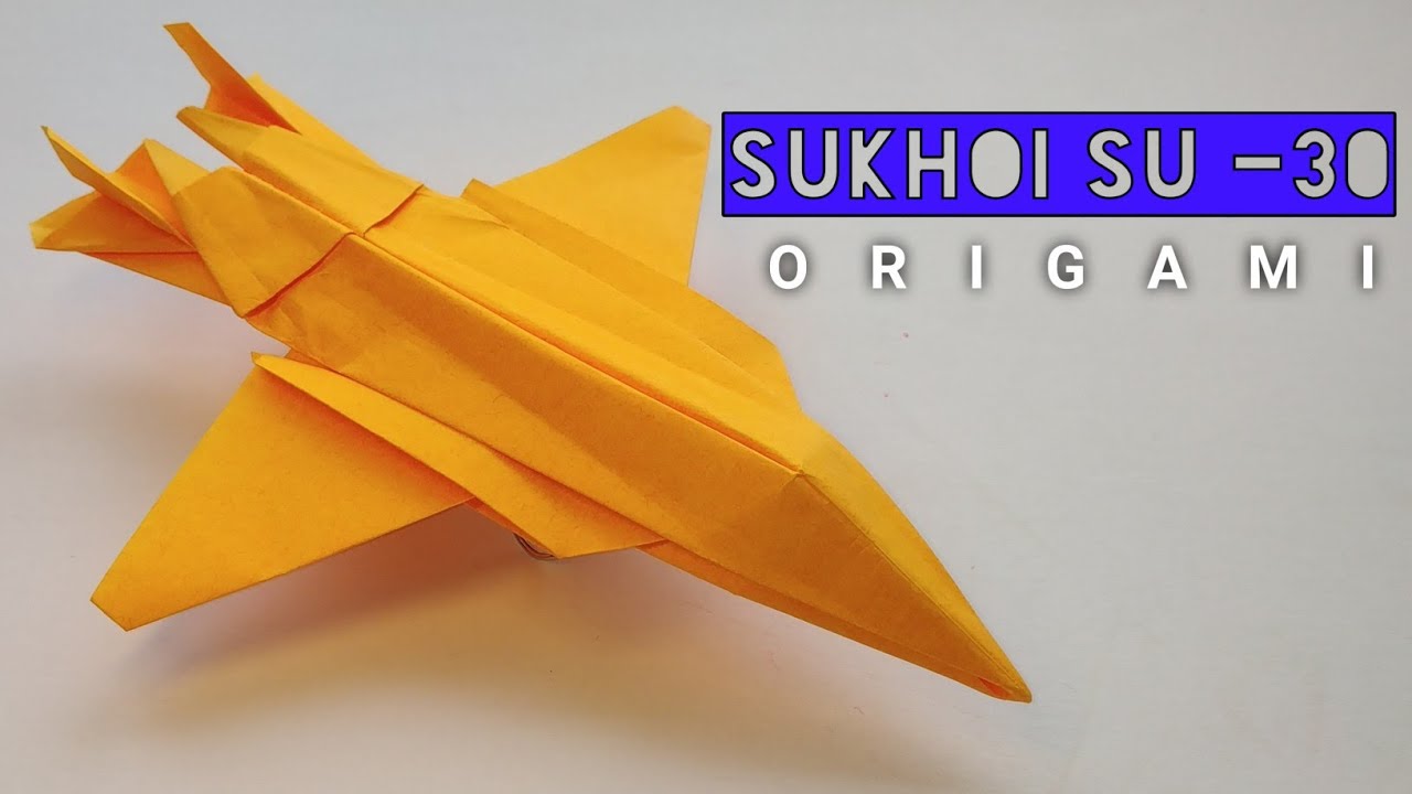 SUKHOI Su - 30 Making With Paper/ORIGAMI Fighter Jet Making/DIY/Paper Art And Craft
