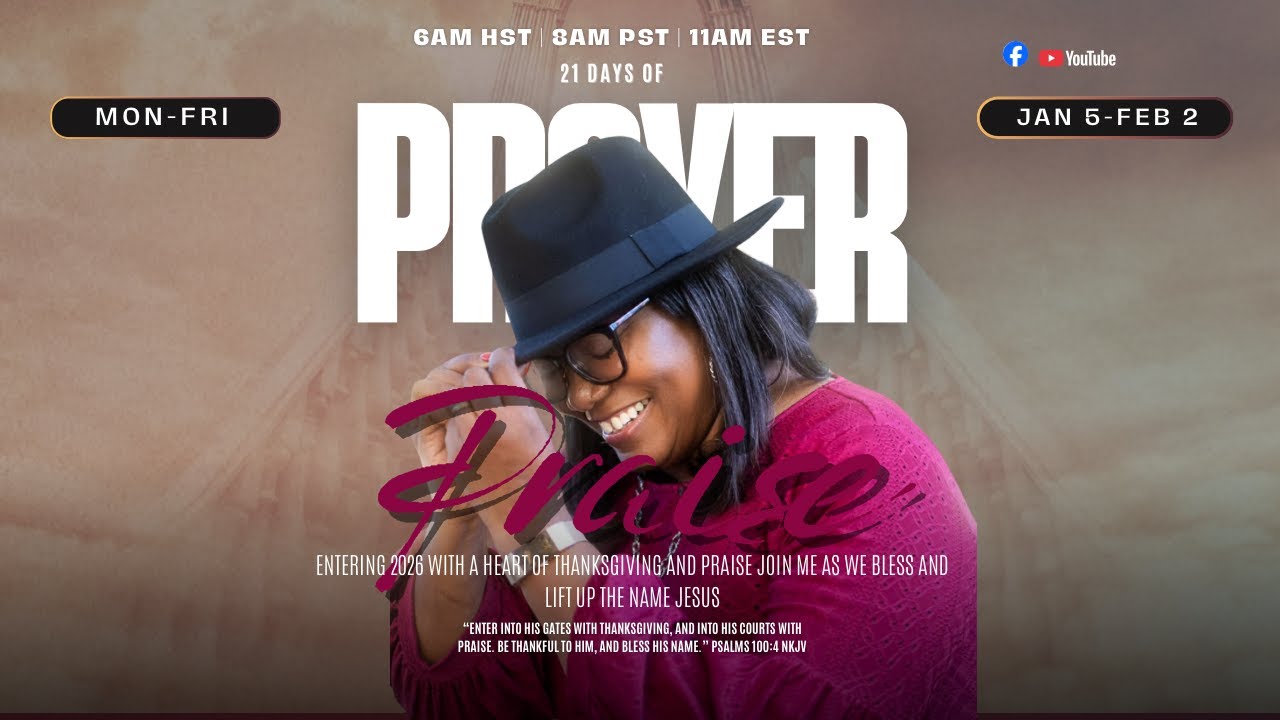 21 Days of Prayer and Praise - Day 3