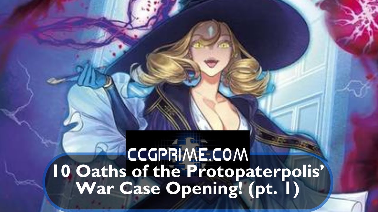 10 Oaths Case Opening! (pt. 1) - Force of Will TCG - CCG Prime