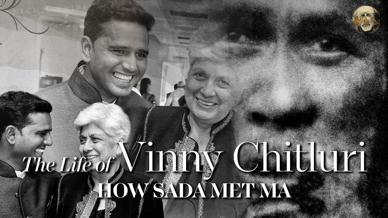 How Sada Met Vinny Ma | Life of Vinny Chitluri