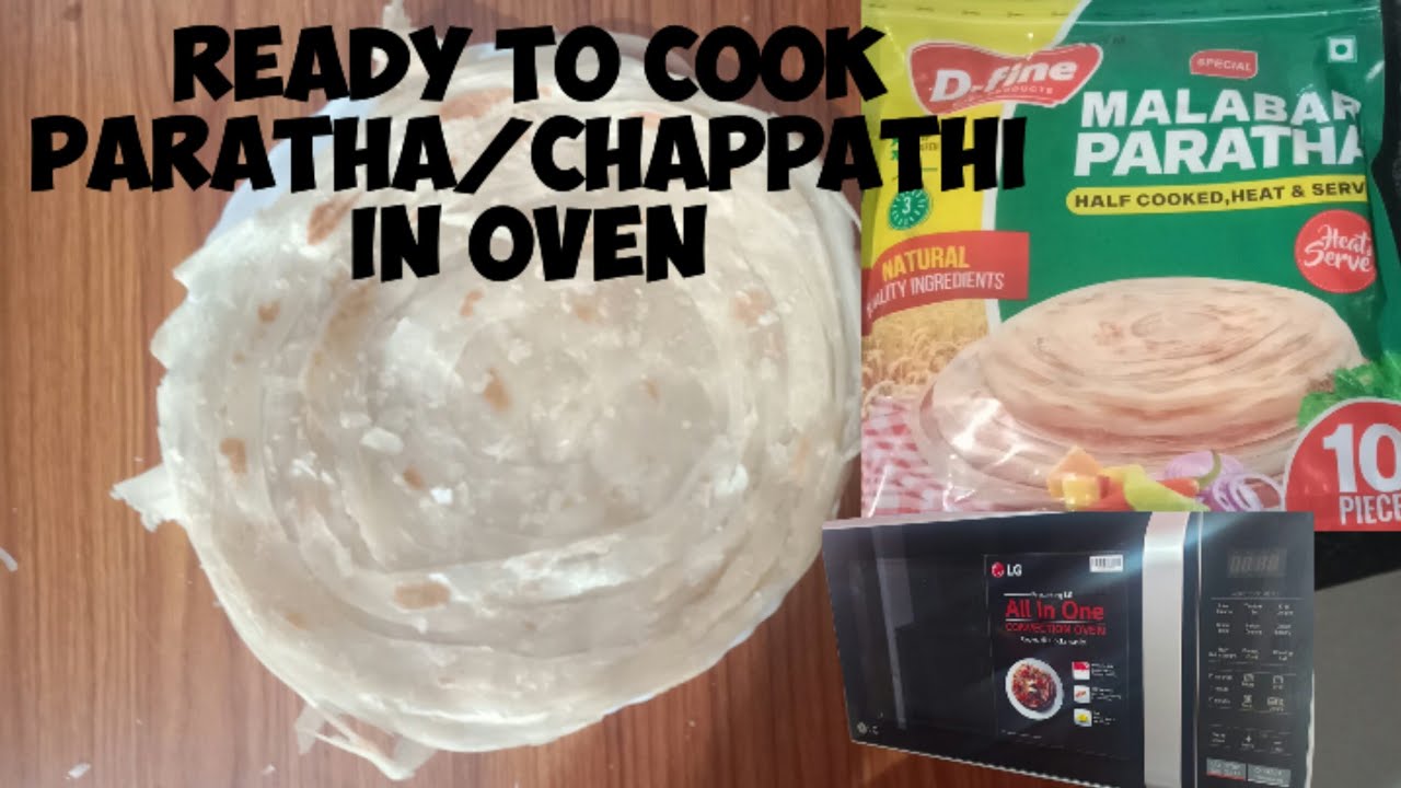 How to cook Ready to cook paratha or Chappathi in oven