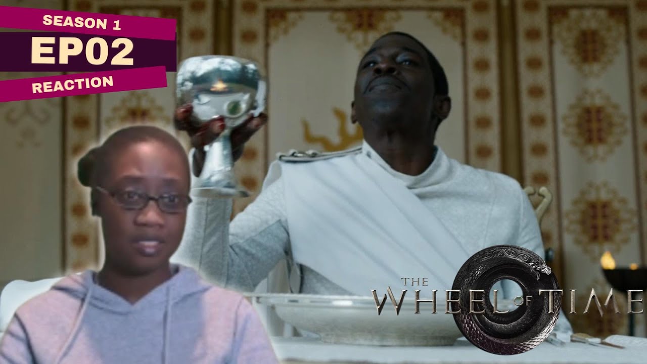 The Wheel Of Time S1 E2 | The Wheel Of Time Reaction | The Wheel OF Time Season 1 Reaction