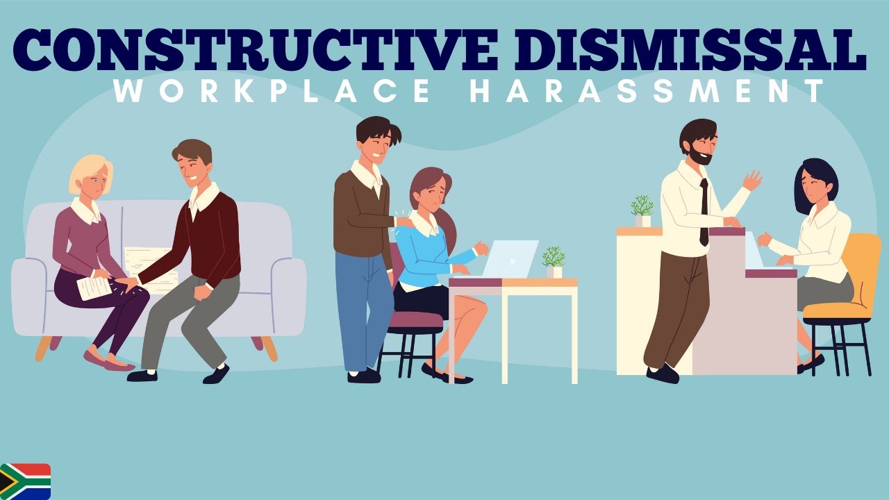 [L217] CONSTRUCTIVE DISMISSAL | WORKPLACE HARASSMENT