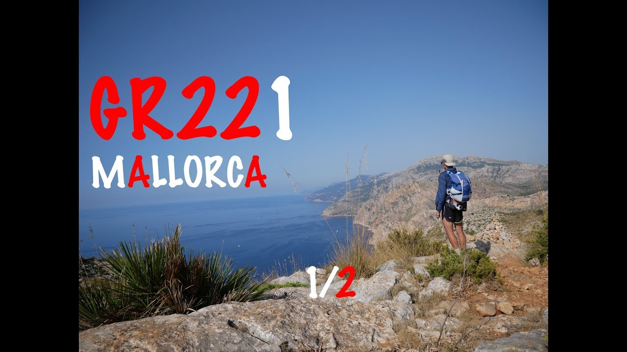GR221 Mallorca | 140 km | 5 Tage | mit Biwak | Teil 1 | Port Andratx - Soller