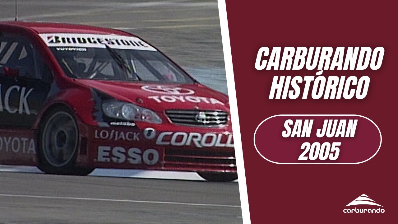 Carburando Histórico | TC2000 en San Juan 08/05/2005