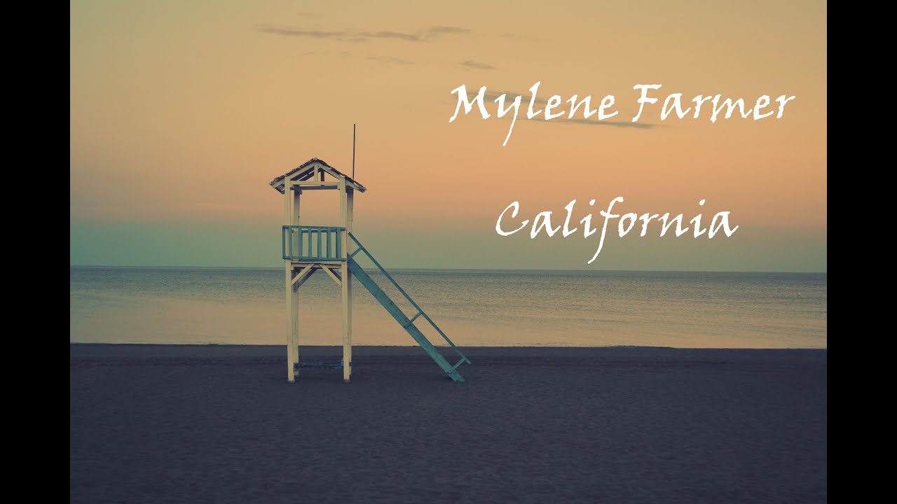 Mylene Farmer-California