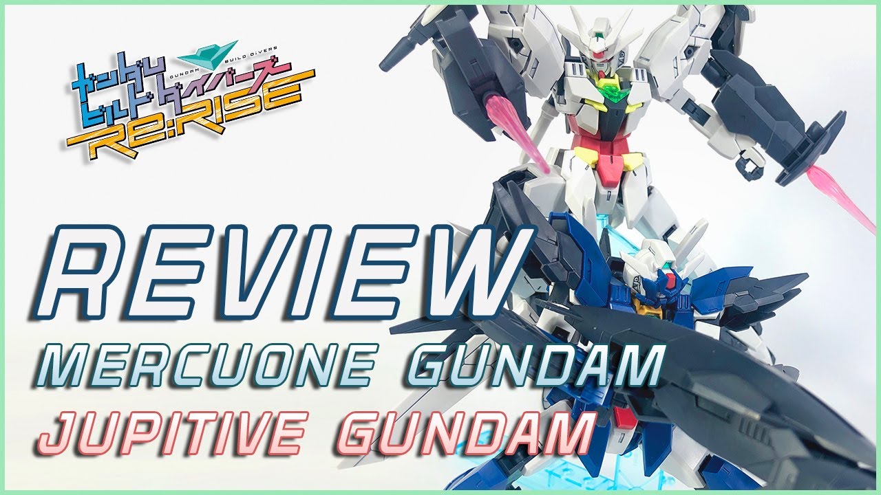 [Tiếng Việt] HG 1/144 Mercuone Gundam & Jupitive Gundam – GUNDAM BUILD DIVERS Re:RISE –