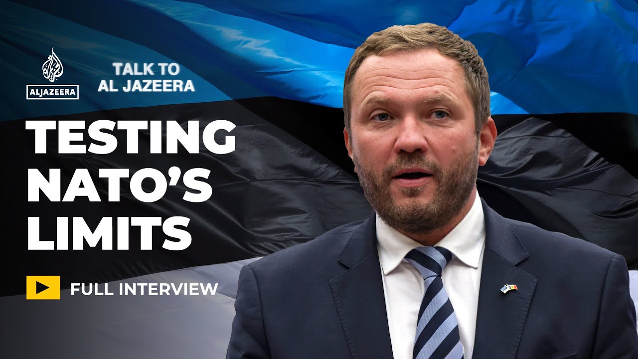 Estonia&rsquo;s Foreign Minister on Russia, Trump and NATO&rsquo;s credibility | Talk to Al Jazeera
