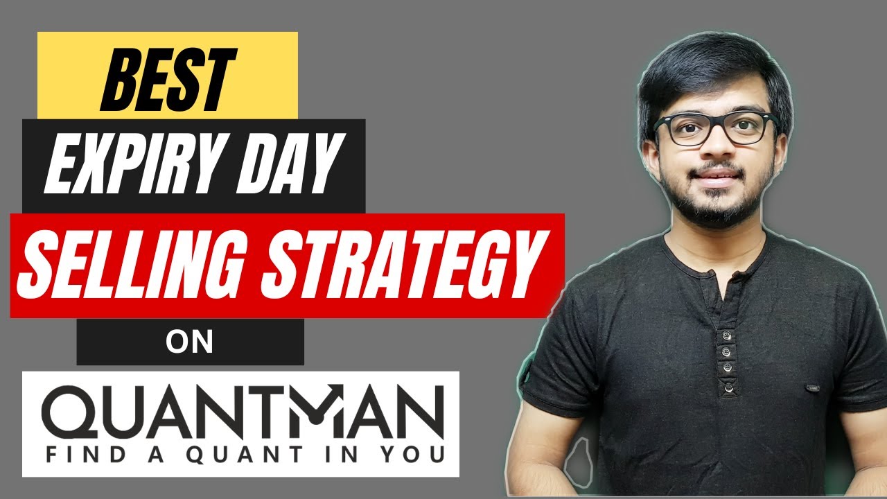 Expiry Day Option Selling Strategy | BANKNIFTY | NIFTY | FINNIFTY | Quantman