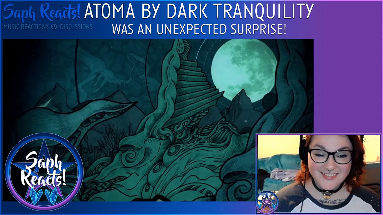ATOMA by Dark Tranquility was an UNEXPECTED SURPRISE! [Saph Reacts]