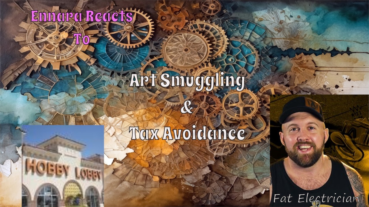 Fat Electrician | Art Smuggling & Tax Avoidance - Hobby Lobby | First Time Watching | Reaction