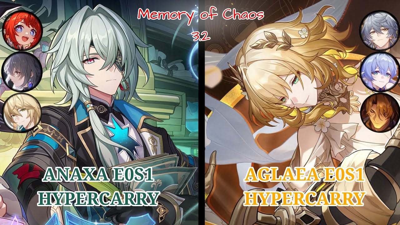 Memory of Chaos 3.2 - Anaxa E0S1 Hypercarry & Aglaea E0S1 Hypercarry - Honkai Star Rail