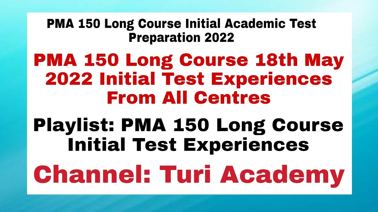 PMA 150 LC 18th May 2022 Initial Test Experiences From All Centres || PMA 150 LC Most Repeated MCQS