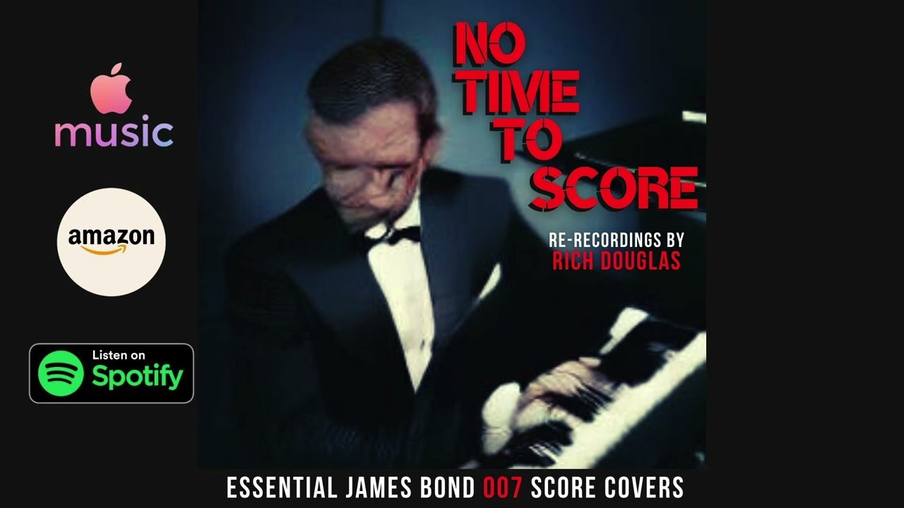 No Time To Score (Essential James Bond 007 Score Covers)