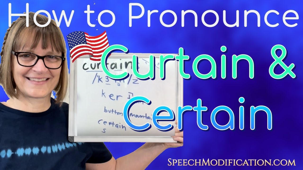 Как произносить слова Curtain и Certain (бесплатное обучение американскому акценту от SpeechModif...