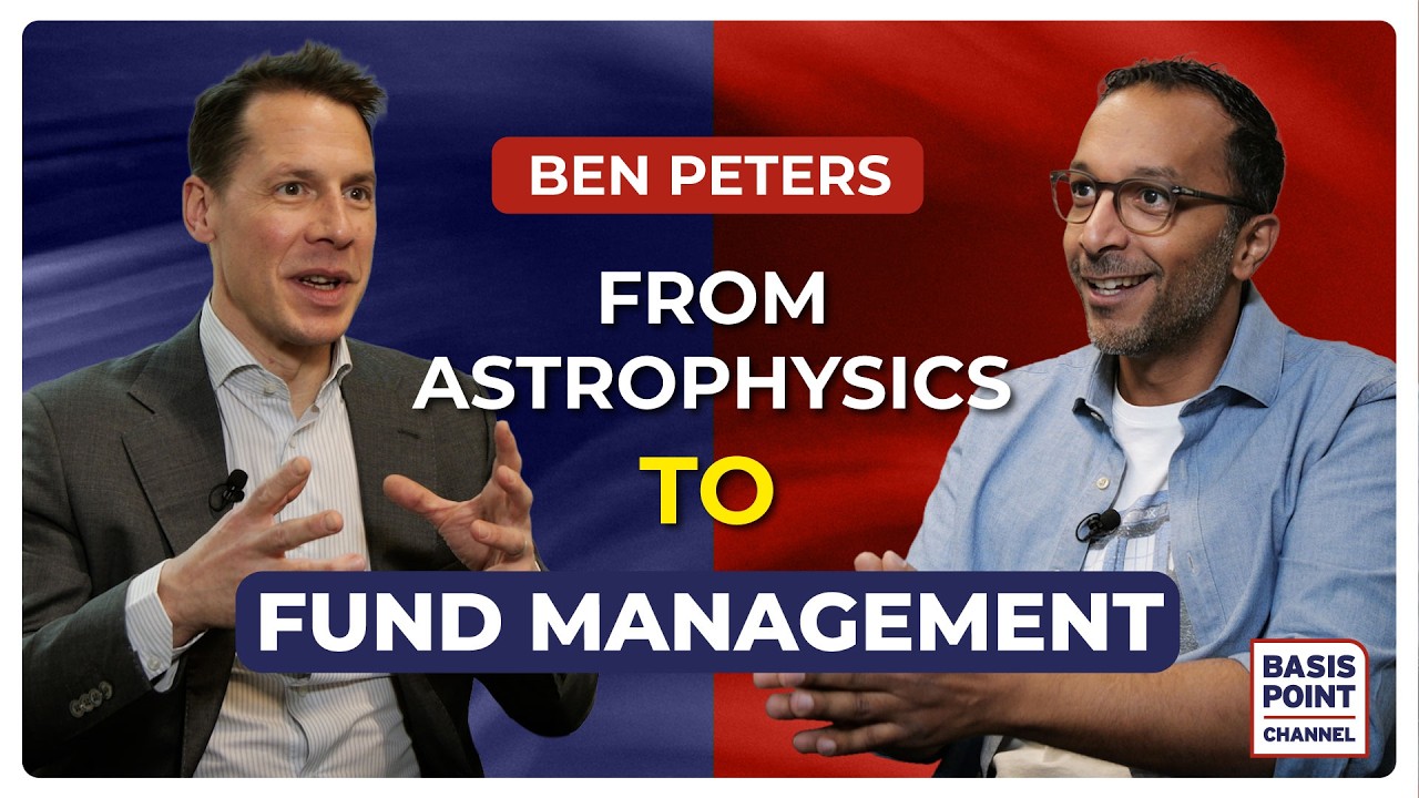 Ben Peters — From Astrophysics to Fund Management