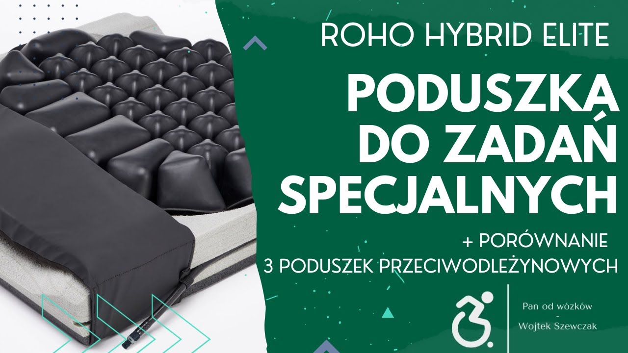 Szukasz stabilizującej poduszki przeciwodleżynowej? Roho Hybrid Elite? + porównanie 3 poduszek