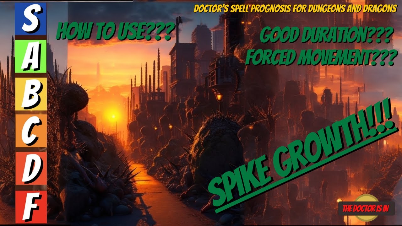SPIKE GROWTH: How To Use, When To Cast This Spell, and Any Synergies? For Dungeons and Dragons