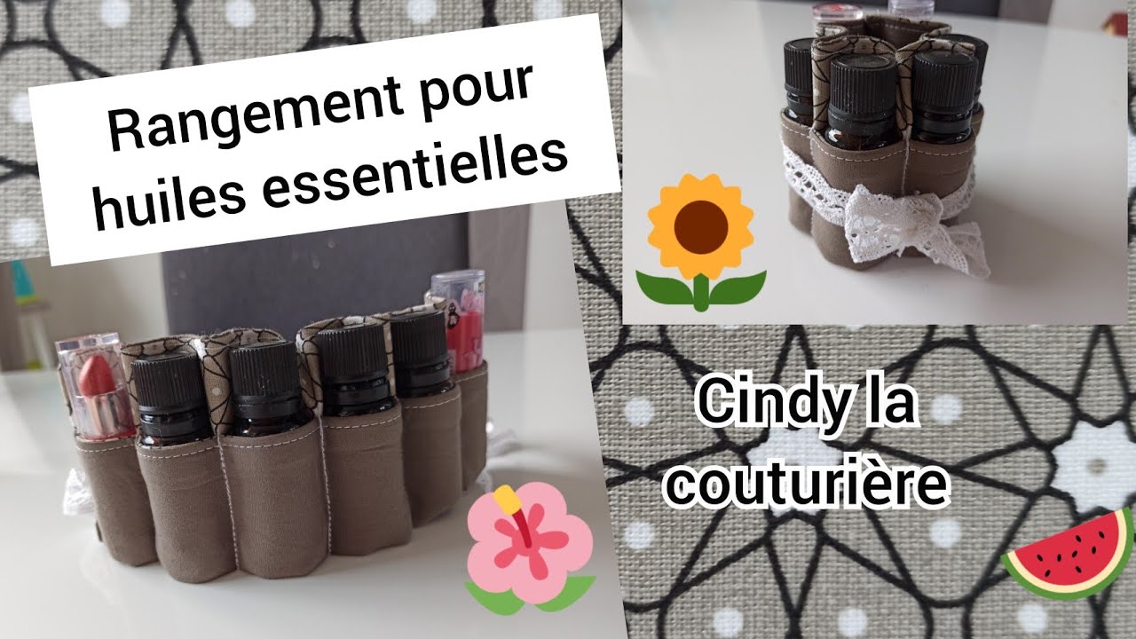 Tuto couture facile ~ Rangement pour huiles essentielles (ou rouge à lèvres) ~ Cindy la couturière
